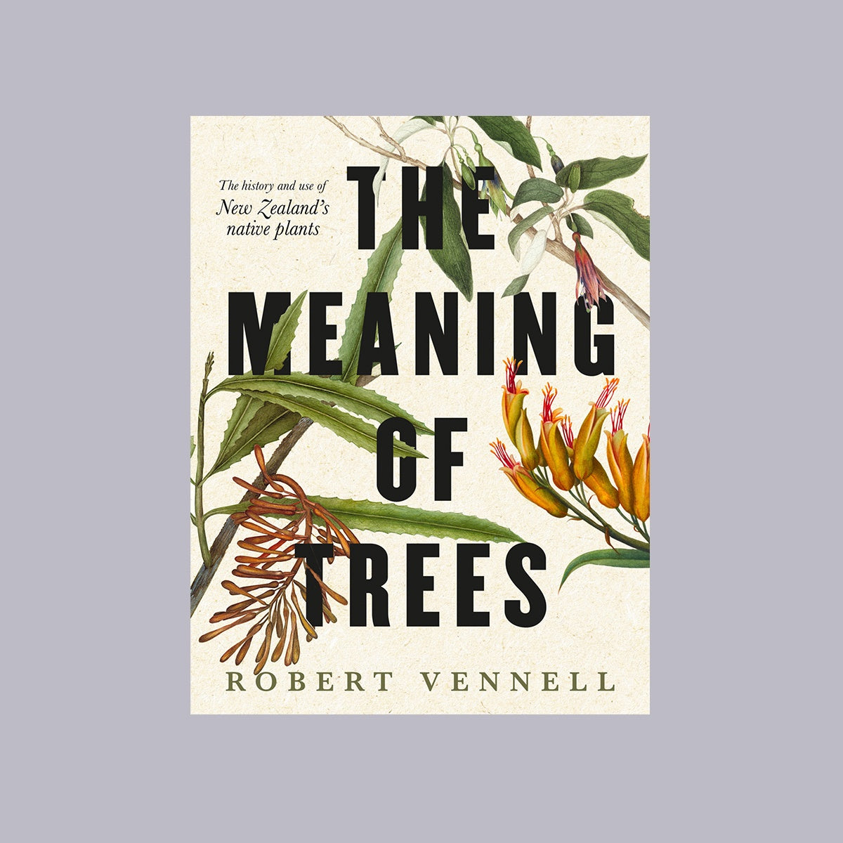 The Meaning of Trees | Robert Vennell