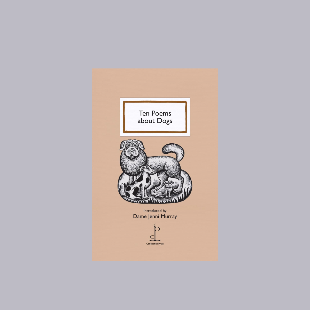 Candlestick Press | Ten Poems About Dogs