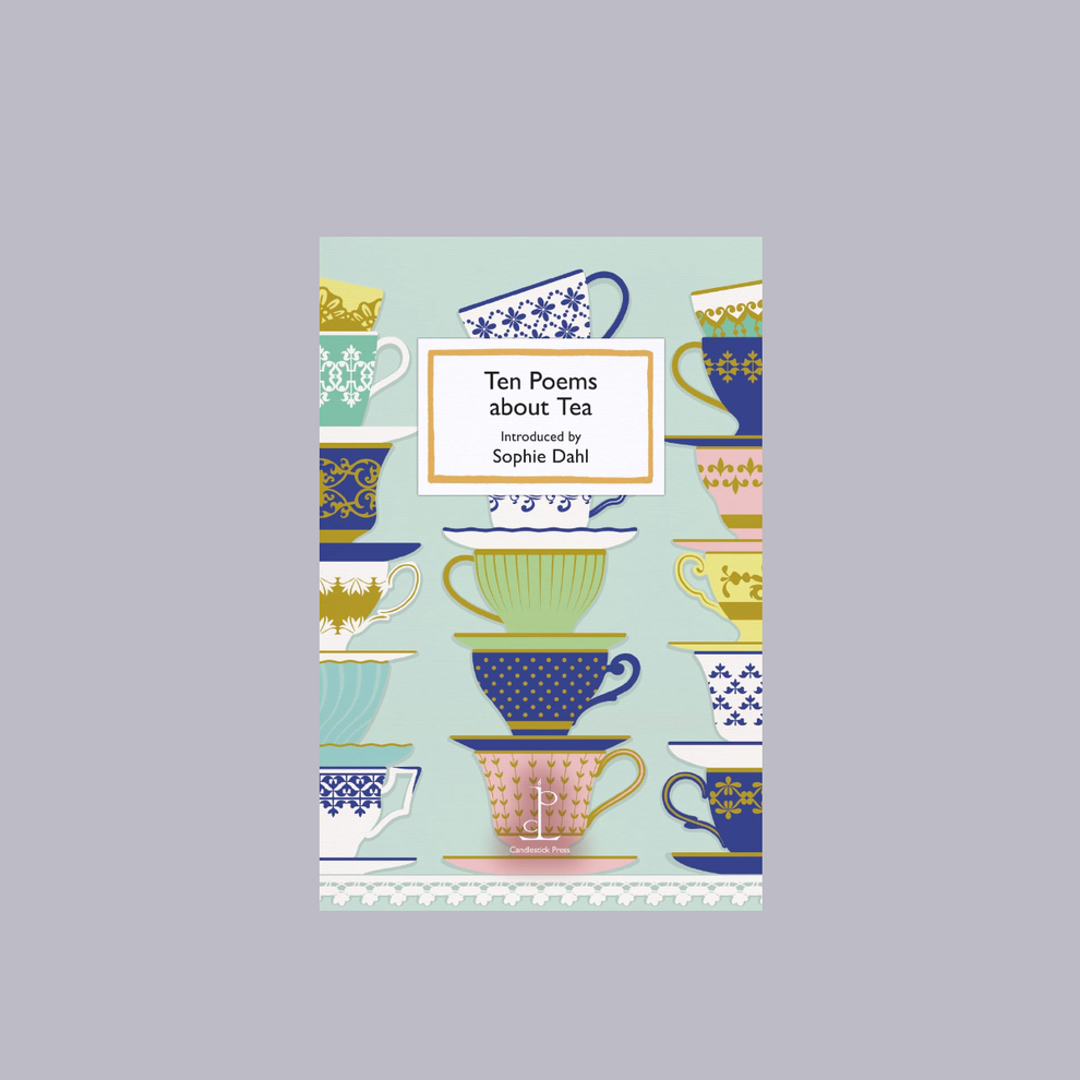 Candlestick Press Ten Poems About Tea Replete Cafe & Store
